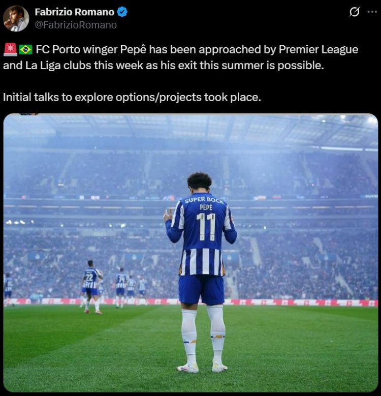羅馬諾：英超&西甲多隊(duì)接觸波爾圖邊鋒佩佩，球員可能夏窗離隊(duì)